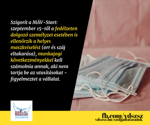 Szigorít a MÁV-Start: szeptember 15-től leszállítják a maszk nélkül utazókat, de a munkavállalókat is ellenőrzik!