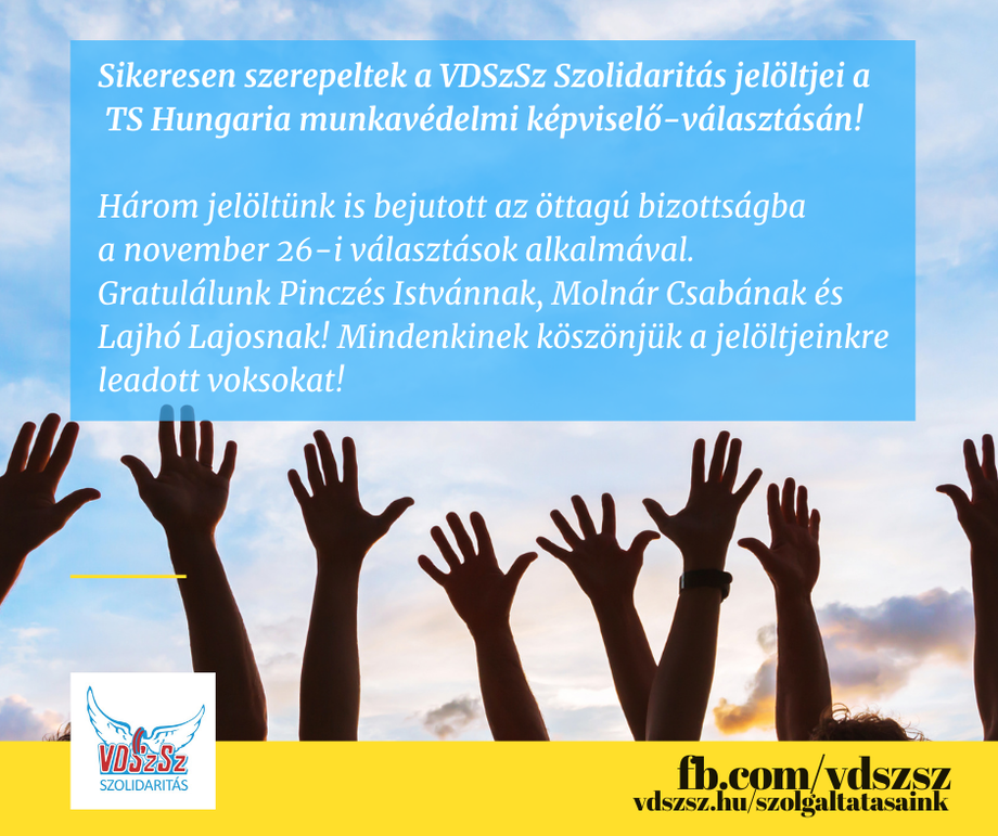 TS Hungaria: Sikeresen szerepeltek a VDSzSz Szolidaritás jelöltjei