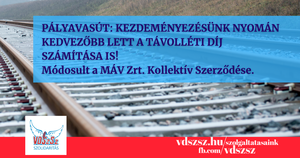 Pályavasút: kezdeményezésünk nyomán kedvezőbb lett a távolléti díj számítása is!