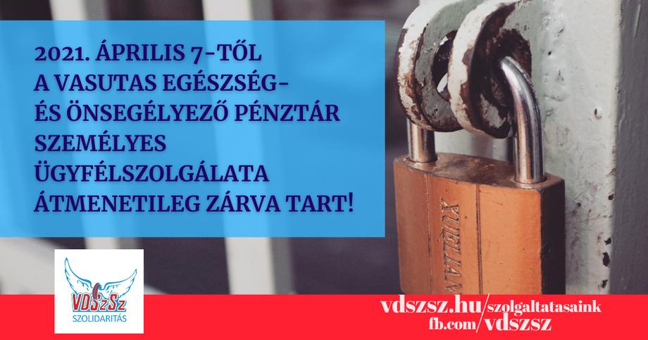 A Vasutas Egészség- és Önsegélyező Pénztár közleménye