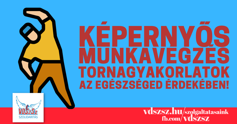 Képernyős munkavégzés: tornagyakorlatok egészséged megőrzése érdekében!