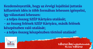 Kezdeményeztük, hogy az évvégi lojalitási juttatás kifizetését idén is több formában lehessen igényelni!