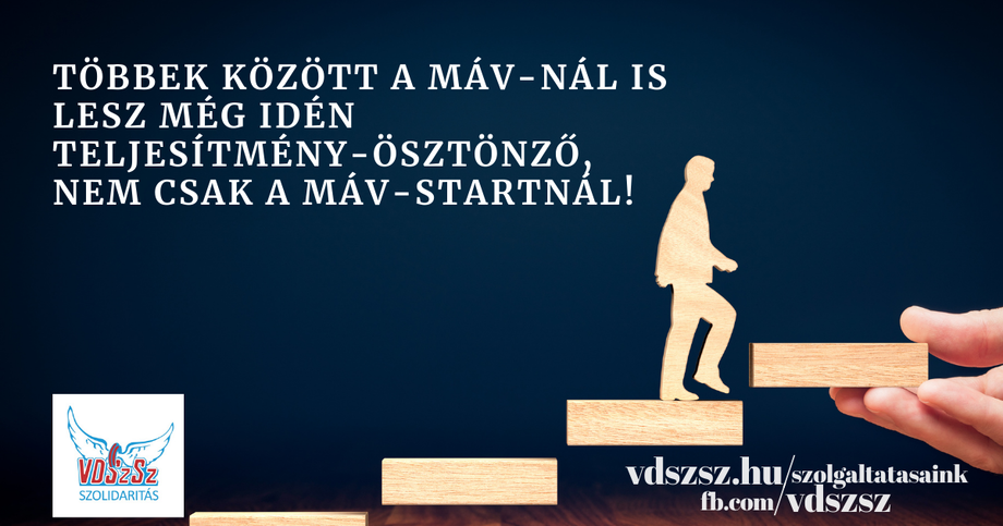 CsÉT-ülés: Többek között a MÁV-nál is lesz még idén teljesítményösztönző, nem csak a MÁV-Startnál!