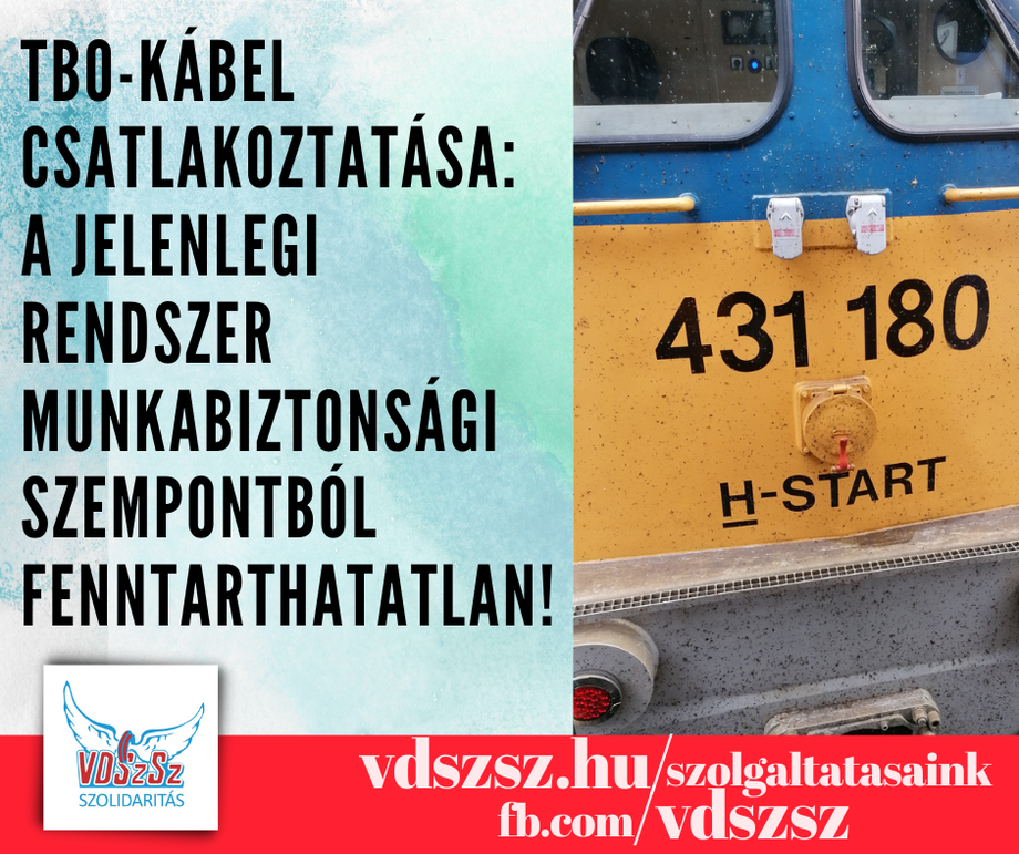 TB0-kábel csatlakoztatása: a jelenlegi rendszer munkabiztonsági szempontból fenntarthatatlan!