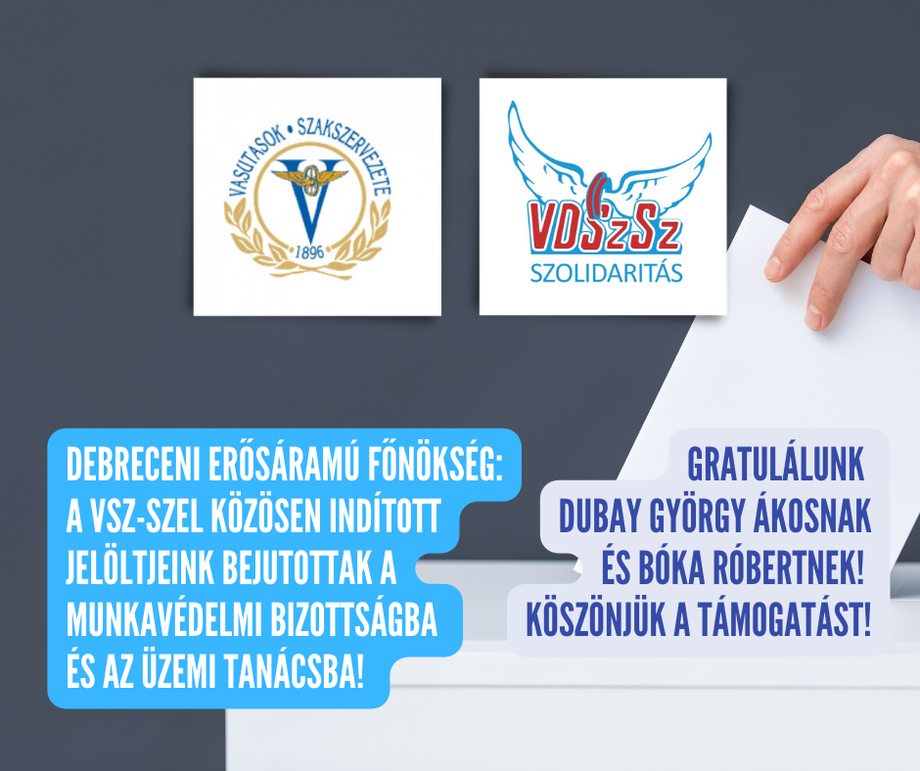 A Debreceni Erősáramú Főnökségen június elején ÜT- és munkavédelmi képviselő-választás volt, a VSZ-szel közösen indított jelöltjeinket meg is választották!