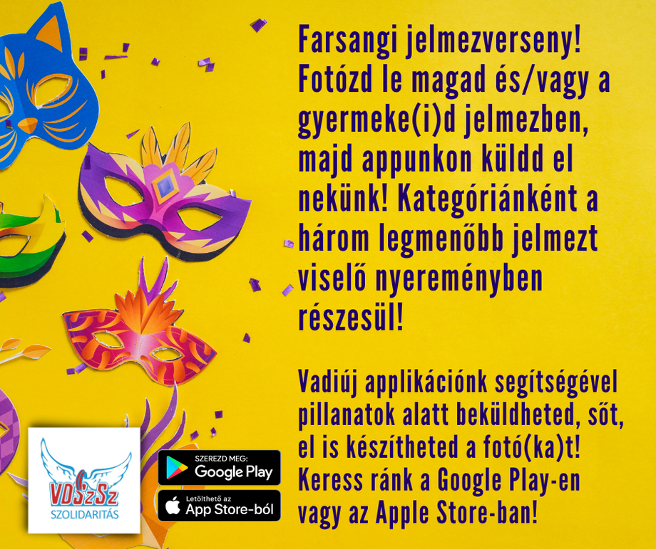 Farsangi jelmezverseny a VDSzSz Szolidaritás vadiúj applikációján keresztül!