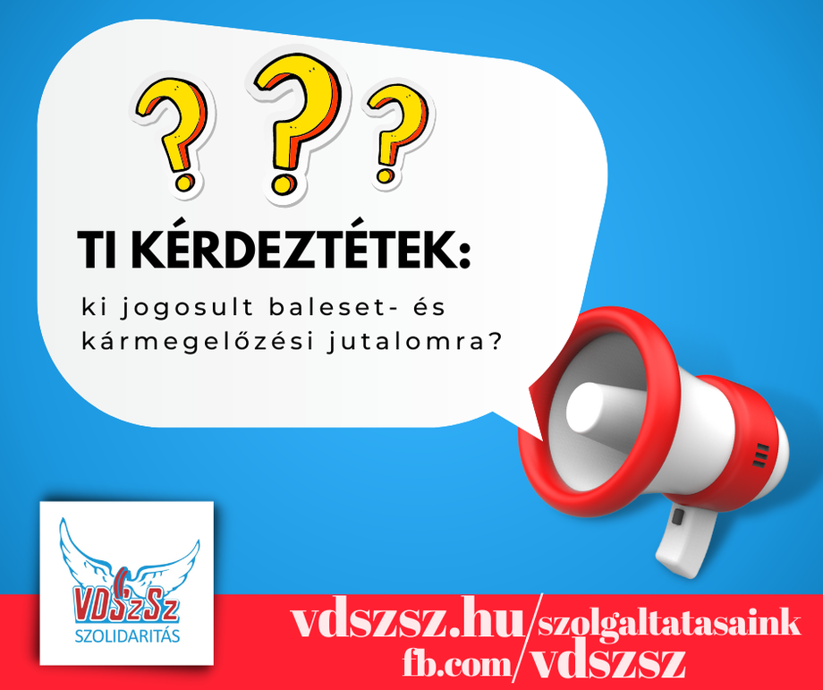 Ti kérdeztétek: ki jogosult baleset- és kármegelőzési jutalomra?