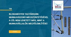 TEB-tagozat: blokkmester tagtársunk munkaviszony-megszüntetésével a cél nem lehetett más, mint a munkavállalók megfélemlítése