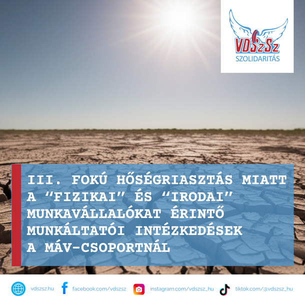 III. fokú hőségriasztás miatt a 